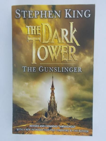 King Stephen - The Dark Tower. The Gunslinger