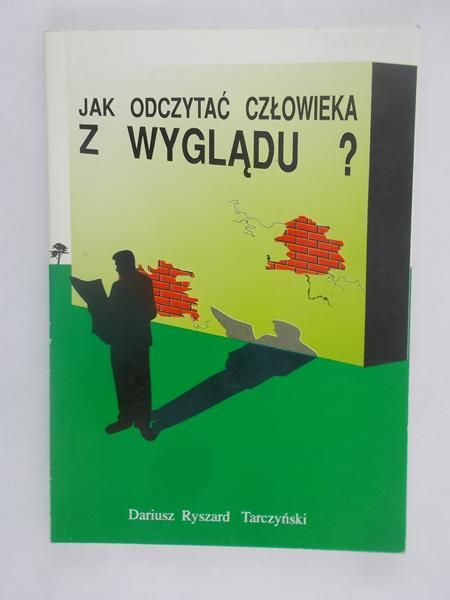 Jak odczytać człowieka z wyglądu