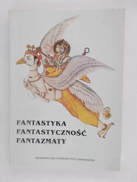Anna  - Fantastyka, fantastyczność, fantazmaty
