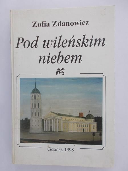 Pod wileńskim niebem
