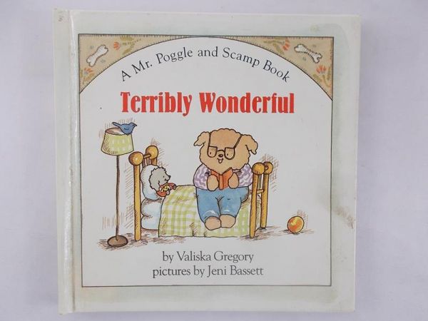 A Mr. Poogle and Scamp Book Terribly Wonderful