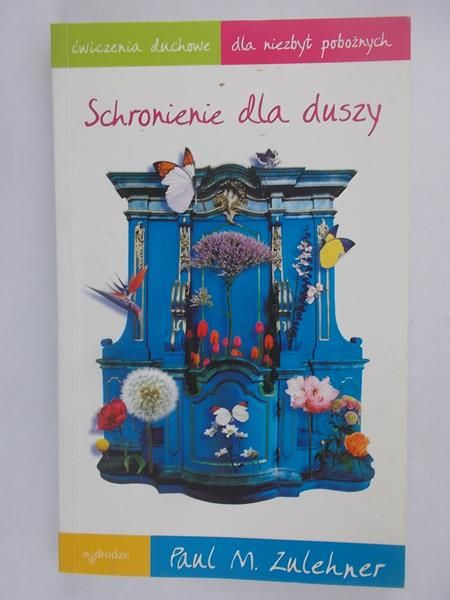 Schronienie dla duszy