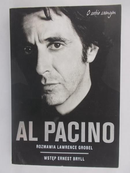 Al Pacino - Al Pacino. Rozmawia Lawrence Grobel