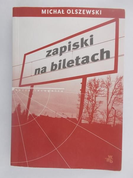 Olszewski  - Zapiski na biletach