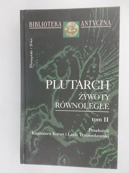 Żywoty równoległe, t.2