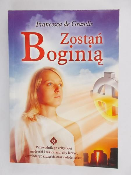 de Grandis Francesca - Zostań Boginią
