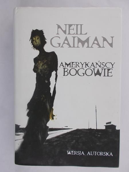 Gaiman Neil - Amerykańscy Bogowie