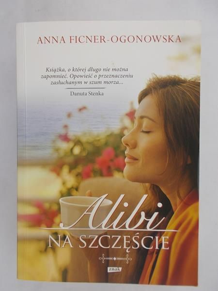 Alibi na szczęście