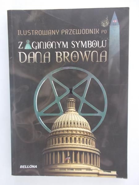 Ilustrowany przewodnik po Zaginionym Symbolu Dana Browna