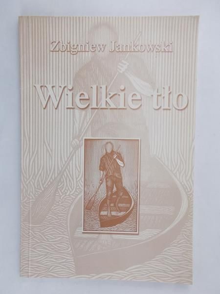 Jankowski Zbigniew - Wielkie tło