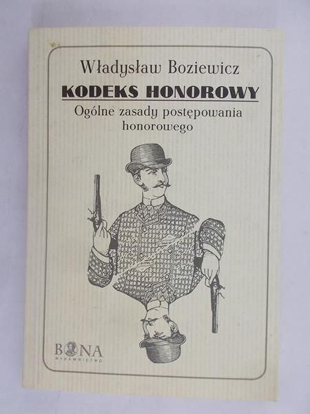 Boziewicz Władysław - Kodeks honorowy