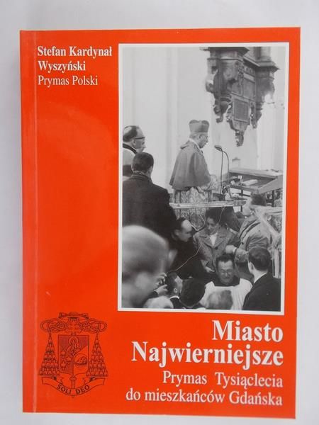Miasto Najwierniejsze