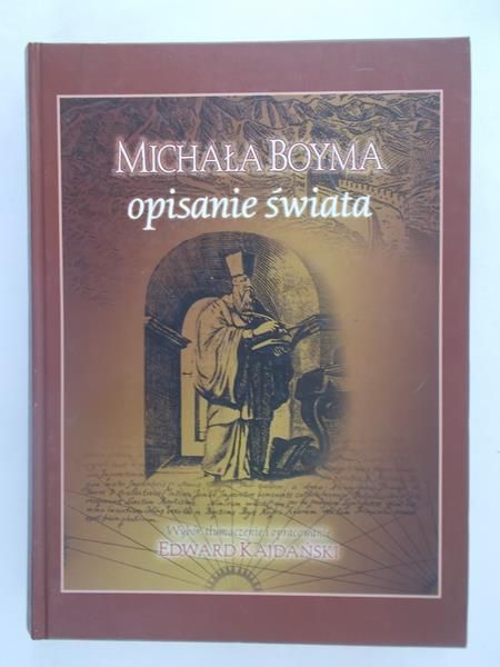 Michała Boyma Opisanie świata