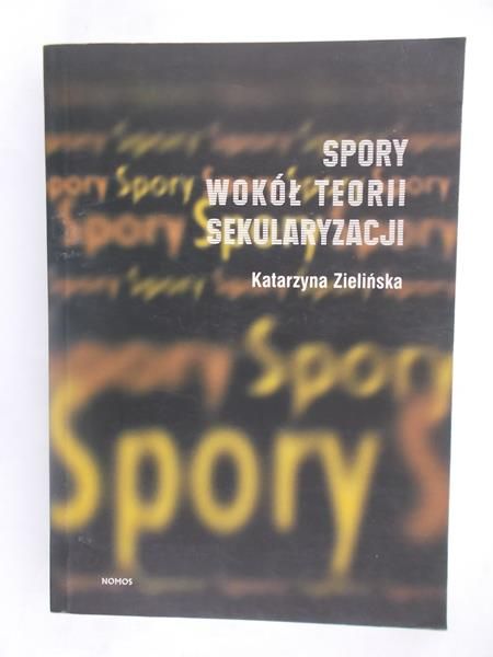 Spory wokół teorii sekularyzacji