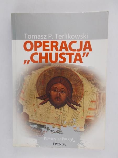 Operacja "Chusta"