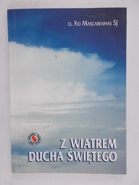 Z wiatrem Ducha Świętego
