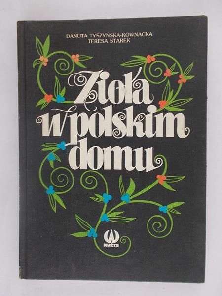 Zioła w polskim domu