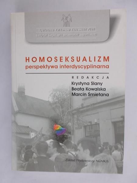 Homoseksualizm. Perspektywa interdyscyplinarna