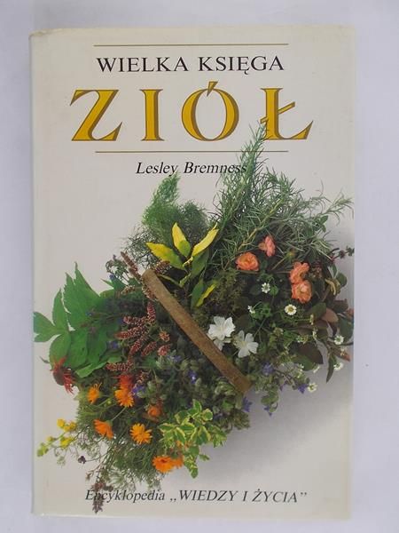 Bremness Lesley - Wielka księga ziół