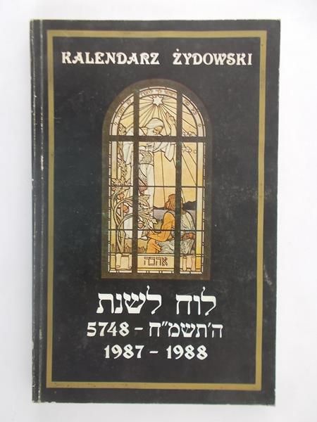 Korzeniowski Józef (red.) - Kalendarz żydowski 1987-1988