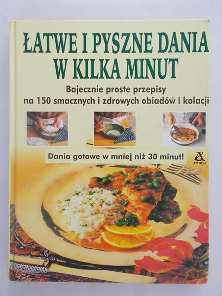Łatwe i pyszne dania w kilka minut