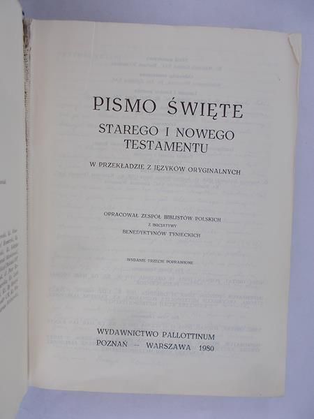 Pismo Święte. Biblia to jest Pismo Święte Starego i Nowego Testamentu.