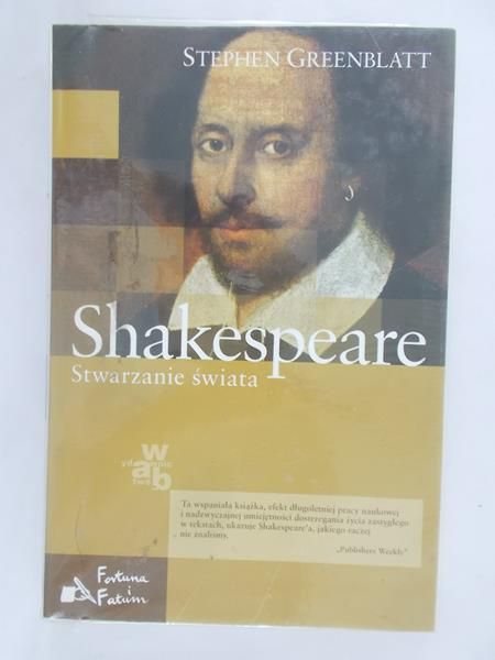 Greenblatt Stephen - Shakespeare. Stwarzanie świata