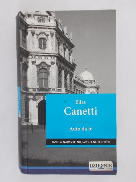 Canetti Elias - Auto da fe
