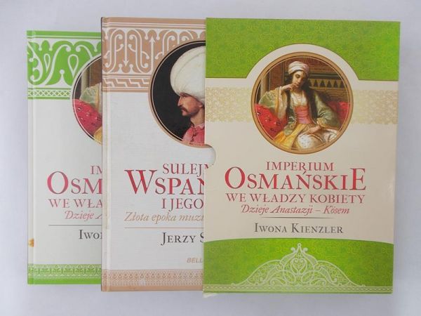 Sulejman II Wspaniały i jego czasy  Imperium Osmańskie we władzy kobiety