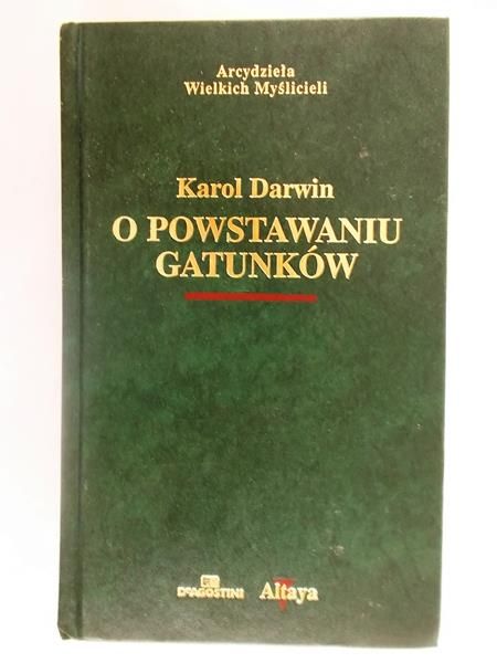 Darwin Karol - O powstaniu gatunków