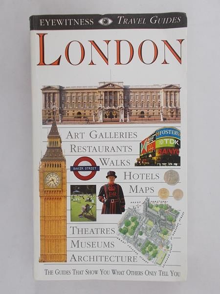 London. Eyewitness Travel Guides