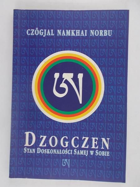 Dzogczen stan doskonałości samej w sobie