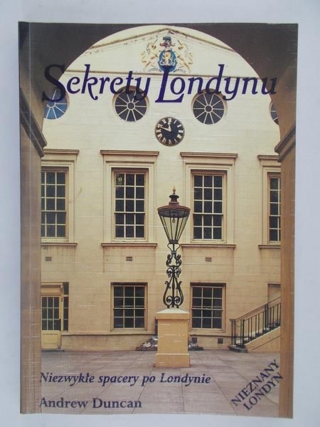 Duncan Andrew - Sekrety Londynu