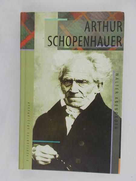 Abendroth Walter -  Schopenhauer Artur