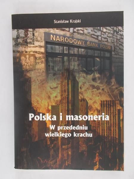 Polska i masoneria. W przededniu wielkiego krachu