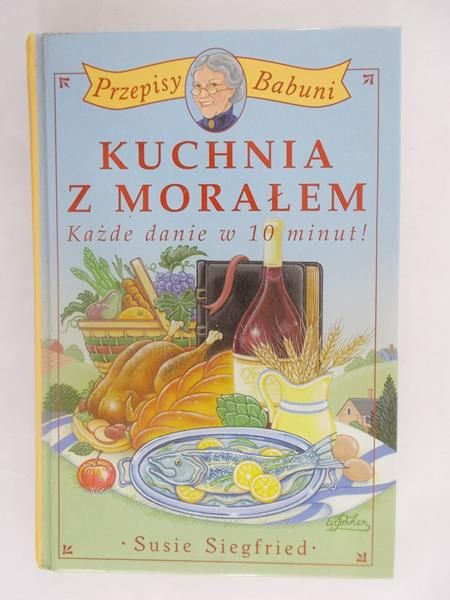 Kuchnia z morałem