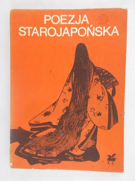 Poezja starojapońska. Pieśni