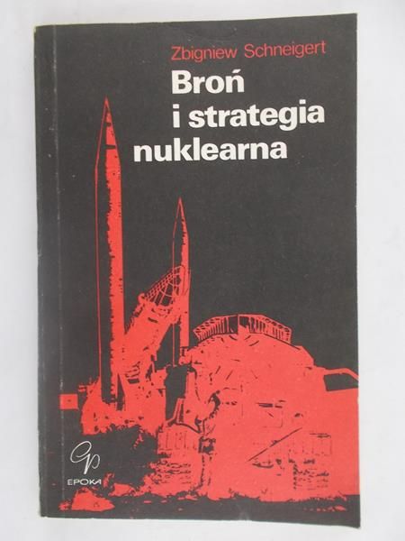Broń i strategia nuklearna
