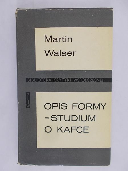 Opis Formy – Studium o Kafce