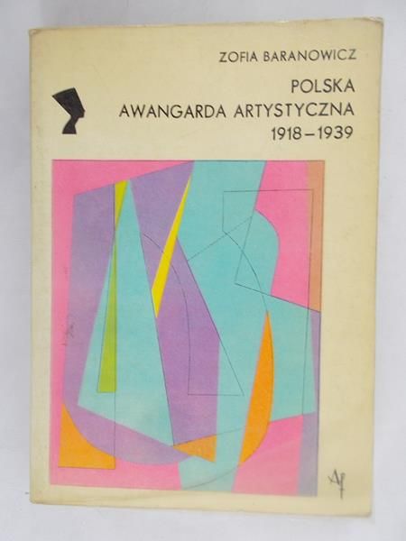 Polska awangarda artystyczna 1918-1939