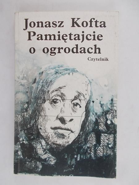 Pamiętajcie o ogrodach