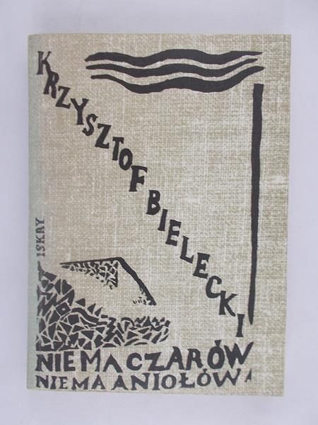 Bielecki Krzysztof - Nie Maczarów Nie Ma Aniołów