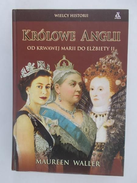 Waller Maureen - Królowe Anglii