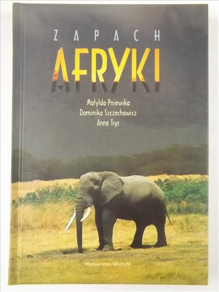 Zapach Afryki