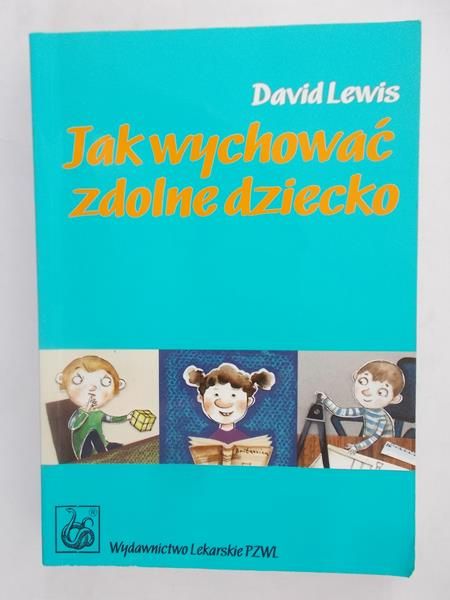 David Lewis - Jak wychować zdolne dziecko
