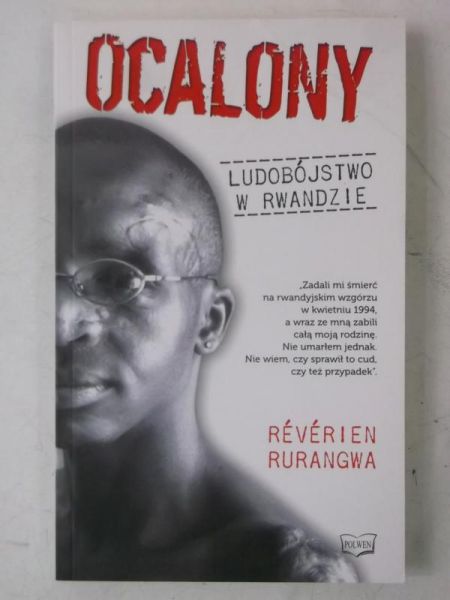 Ocalony. Ludobójstwo w Rwandzie