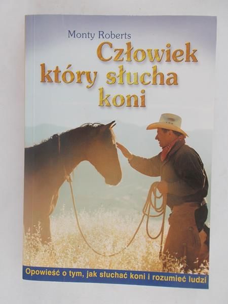 Człowiek, który słucha koni