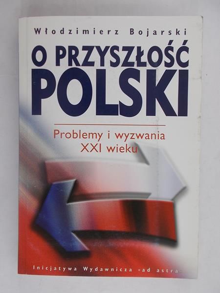 O przyszłość Polski