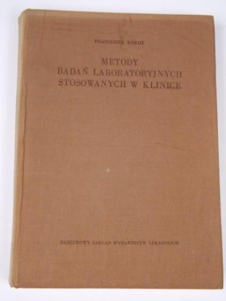 Metody badań laboratoryjnych stosowanych w klinice
