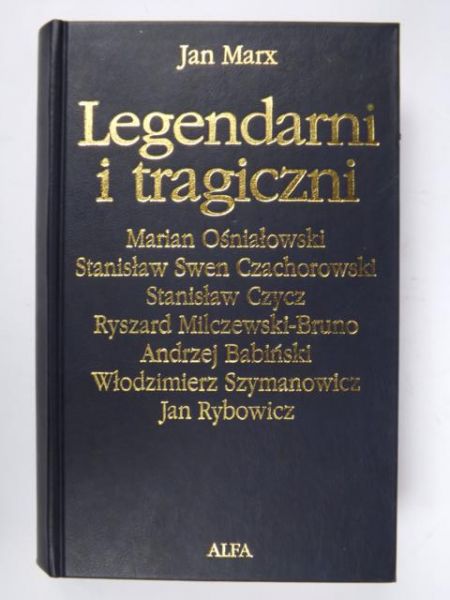 Legendarni i tragiczni